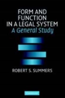 Form and Function in a Legal System : A General Study