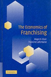 The Economics of Franchising