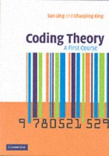 Coding Theory : A First Course