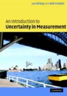 An Introduction to Uncertainty in Measurement : Using the GUM (Guide to the Expression of Uncertainty in Measurement)