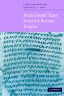 Manichaean Texts from the Roman Empire