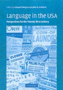 Language in the USA : Themes for the Twenty-first Century