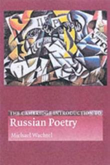 The Cambridge Introduction to Russian Poetry