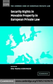 Security Rights in Movable Property in European Private Law