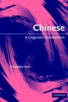 Chinese : A Linguistic Introduction