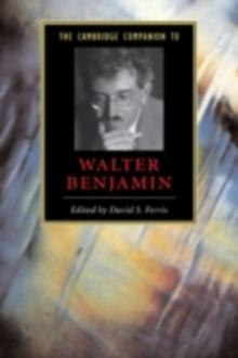 Cambridge Companion to Walter Benjamin