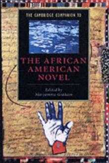 The Cambridge Companion to the African American Novel