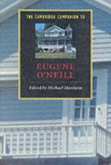 Cambridge Companion to Eugene O'Neill