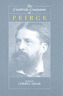 The Cambridge Companion to Peirce