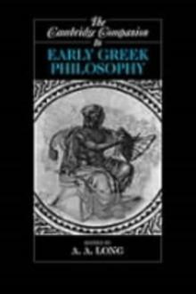 Cambridge Companion to Early Greek Philosophy