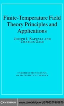 Finite-Temperature Field Theory : Principles and Applications