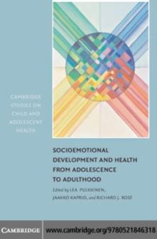 Socioemotional Development and Health from Adolescence to Adulthood