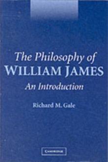 The Philosophy of William James : An Introduction