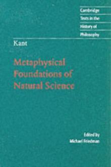 Kant: Metaphysical Foundations of Natural Science