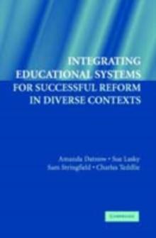 Integrating Educational Systems for Successful Reform in Diverse Contexts