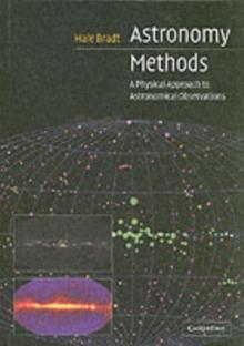 Astronomy Methods : A Physical Approach to Astronomical Observations