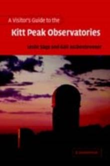 Visitor's Guide to the Kitt Peak Observatories