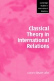 Classical Theory in International Relations