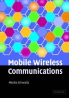 Mobile Wireless Communications