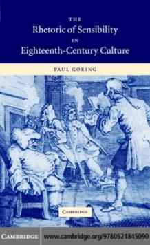 Rhetoric of Sensibility in Eighteenth-Century Culture