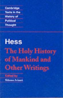 Moses Hess: The Holy History of Mankind and Other Writings