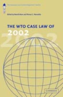 WTO Case Law of 2002 : The American Law Institute Reporters' Studies