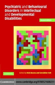 Psychiatric and Behavioural Disorders in Intellectual and Developmental Disabilities