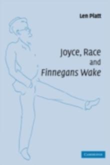 Joyce, Race and 'Finnegans Wake'