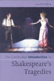 Cambridge Introduction to Shakespeare's Tragedies