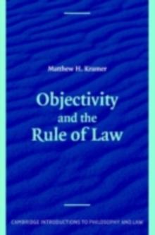 Objectivity and the Rule of Law