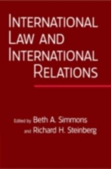 International Law and International Relations : An International Organization Reader