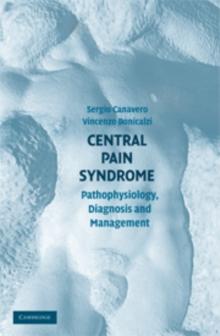 Central Pain Syndrome : Pathophysiology, Diagnosis and Management