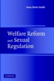 Welfare Reform and Sexual Regulation