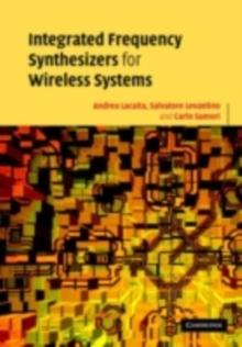 Integrated Frequency Synthesizers for Wireless Systems