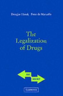 The Legalization of Drugs