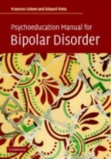 Psychoeducation Manual for Bipolar Disorder