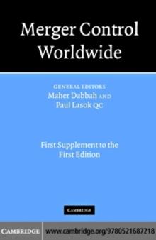 Merger Control Worldwide : 1st Supplement to the 1st Edition