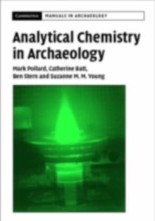 Analytical Chemistry in Archaeology