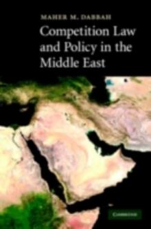 Competition Law and Policy in the Middle East