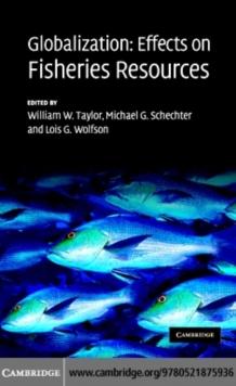 Globalization: Effects on Fisheries Resources