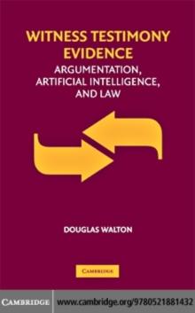 Witness Testimony Evidence : Argumentation and the Law