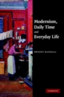 Modernism, Daily Time and Everyday Life