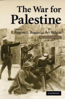 The War for Palestine : Rewriting the History of 1948