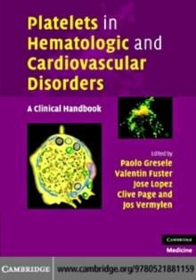 Platelets in Hematologic and Cardiovascular Disorders : A Clinical Handbook