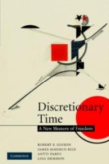 Discretionary Time : A New Measure of Freedom