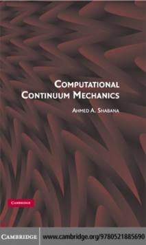 Computational Continuum Mechanics