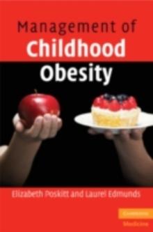 Management of Childhood Obesity