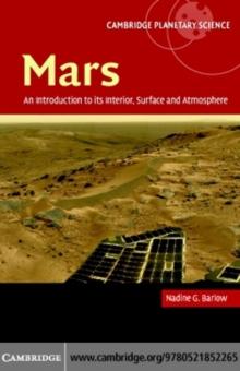 Mars: An Introduction to its Interior, Surface and Atmosphere