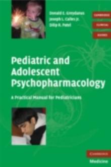 Pediatric and Adolescent Psychopharmacology : A Practical Manual for Pediatricians