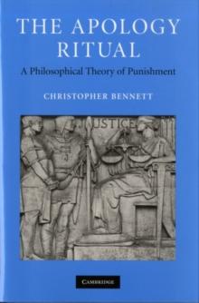 The Apology Ritual : A Philosophical Theory of Punishment